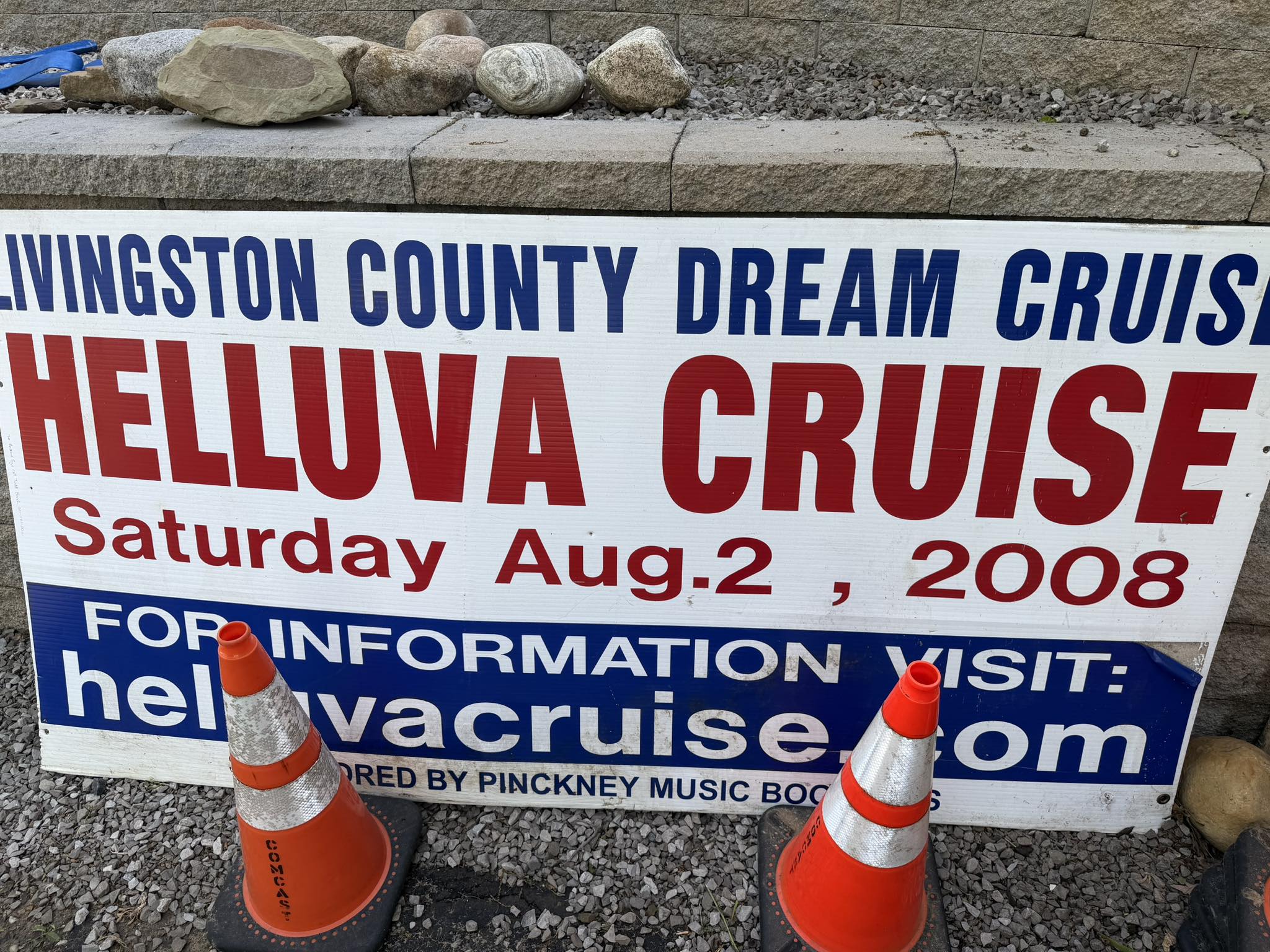 Original 2008 Helluva Cruise roadside sign
